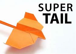 Image result for Paper Airplane with Tail