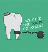 Image result for Dental Funny Dentist Jokes