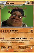 Image result for Shrigga Meme