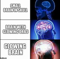 Image result for glow brain memes templates