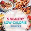 Image result for Low Calorie Snacks That Fill You Up