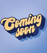 Image result for Animated Coming Soon