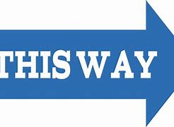 Image result for This Way Sign for Cars