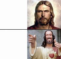 Image result for No Yes Meme Jesus