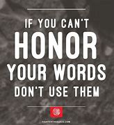 Image result for Honor Your Word Meme