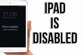 Image result for iPad Says Disabled