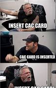 Image result for What New Cac Meme