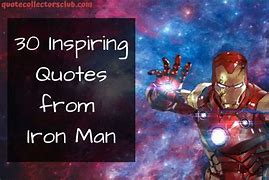 Image result for Iron Man Sayings