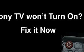 Image result for Sony TV Wont Turn On