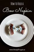 Image result for Bow Napkin Fold