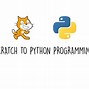 Image result for Scratch Python