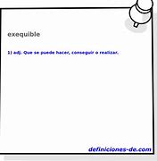 Image result for exequible