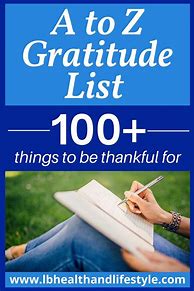 Image result for Things to Be Grateful for a to Z