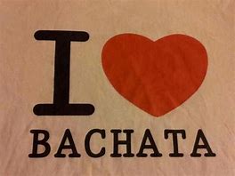 Image result for Bachata Quotes