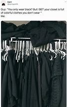 Image result for Black Clothes Funny Quotes