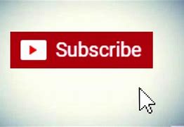 Image result for Click the Subscribe Button