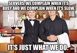 Image result for Server Memes Restaurant