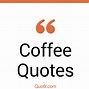 Image result for Cafe Shop Quotes