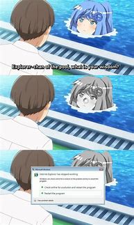Image result for Internet Explorer Memes Anime