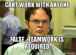 Image result for The Office Teamwork Meme