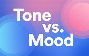 Image result for Tone and Mood