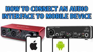 Image result for Android Audio Interface