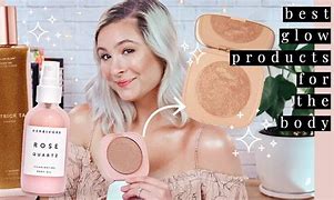 Image result for Glow Skin Body
