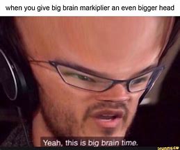 Image result for Big Brain Guy Meme