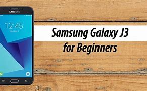 Image result for How to Use a Samsung J3