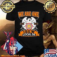 Image result for Local 58 Shirt