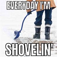 Image result for Girl Shoveling Snow Meme