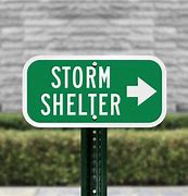 Image result for Storm Shelter Sign