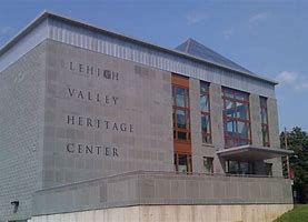Image result for Lehigh Valley Museums
