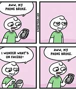 Image result for Funny Is My Phone Broke