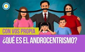 Image result for Androcentrismo