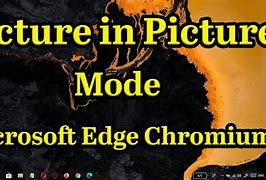 Image result for Picture in Picture Edge YouTube