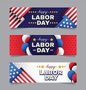 Image result for Labor Day House Banner