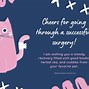 Image result for Get Well Quotes After Surgery
