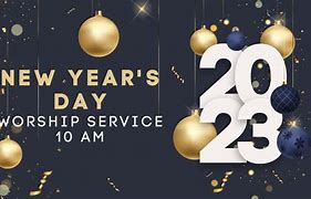 Image result for New Year's Day Church Service