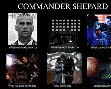 Image result for Commander Shepard Funny
