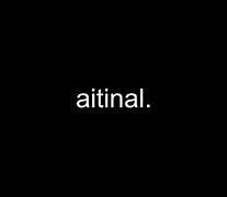 Image result for aitinal