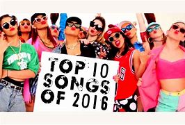 Image result for Top Ten Songs