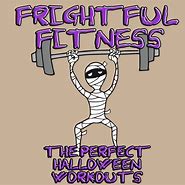 Image result for Halloween Fitness Memes