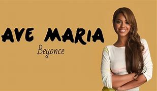 Image result for Beyonce Ave Maria