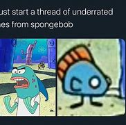 Image result for Spongebob Fish Meme