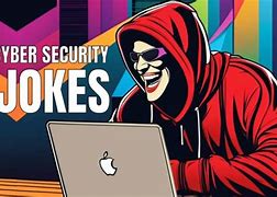 Image result for Funny Cyber Security Jokes
