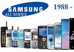 Image result for List of Samsung Phones in Order of Release