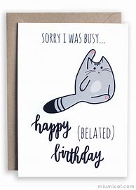 Image result for Happy Belated Birthday Images with Cats