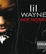 Image result for Lil Wayne Got Money