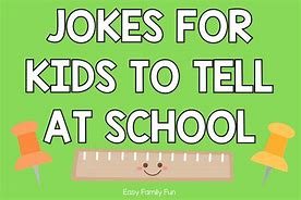 Image result for Elementary School Jokes